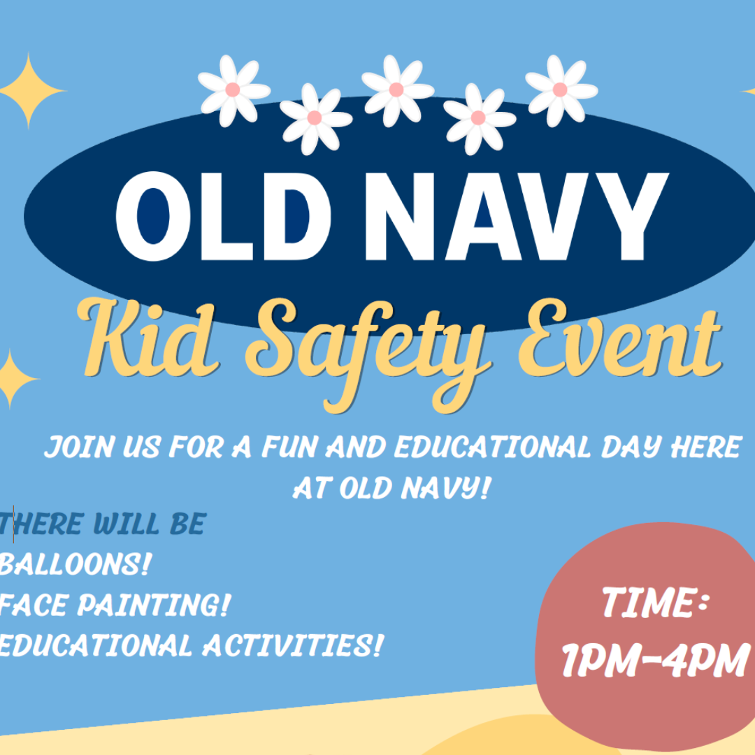 Promotional Poster for Old Navy Kids Safety Event